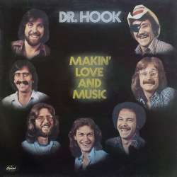 dr hook makin love and music