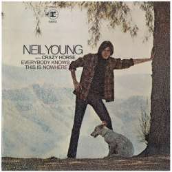 neil young with crazy horse everybody knows this is nowhere