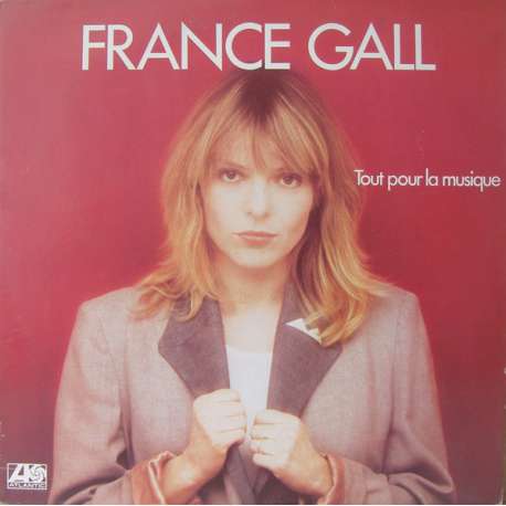 france gall tout pour la musique