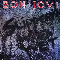 bon jovi slippery when wet