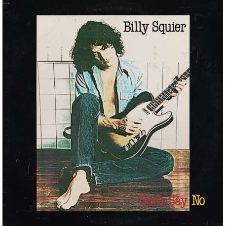 billy squier don't say no