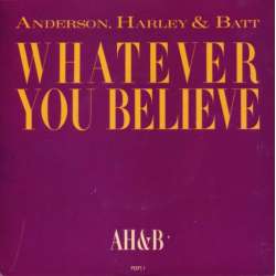 anderson harley & batt whatever you believe