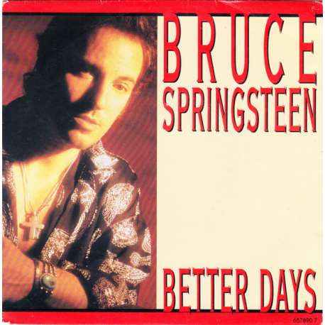 bruce springsteen better days