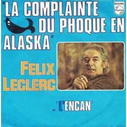 felix leclerc la complainte du phoque en alaska