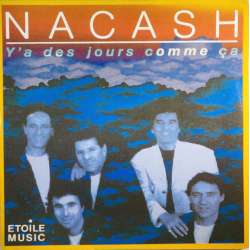 nacash y'a des jours comme ça