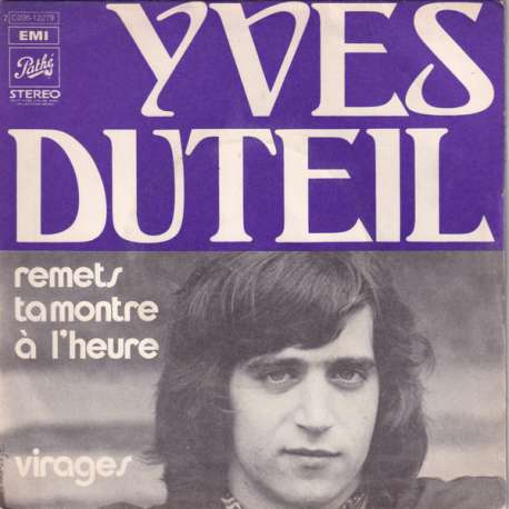 yves duteil remets ta montre à l'heure