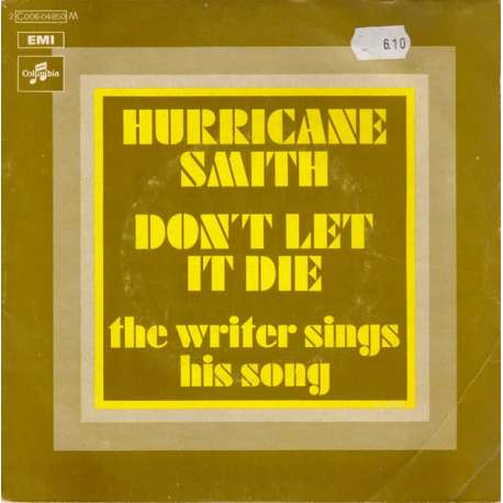 hurricane smith don't let it die