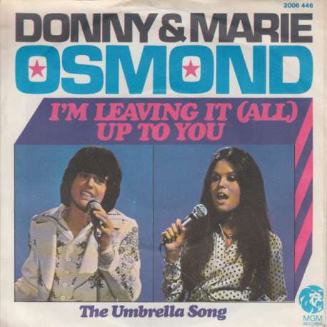 donny & marie osmond i'm leaving it (all) up to you