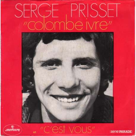 serge prisset colombe ivre