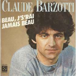 claude barzotti beau j's'rai jamais beau