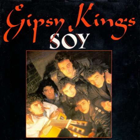 gipsy kings soy