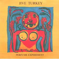 Jive turkey perfume experiment 
