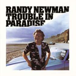 randy newman trouble in paradise