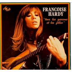 françoise hardy tous les garçons et les filles