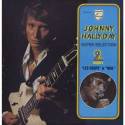 johnny hallyday les coups & mal