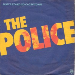 the police don't stand so close to me