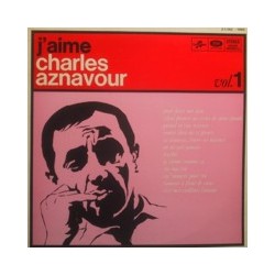 charles aznavour j'aime charle aznavour vol 1