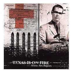 texas is on fire shine set repeat