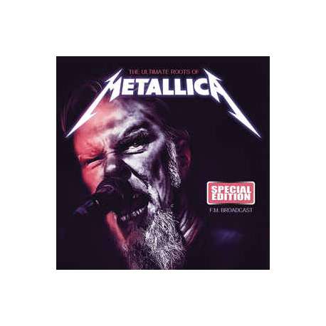 metallica the ultimate roots of