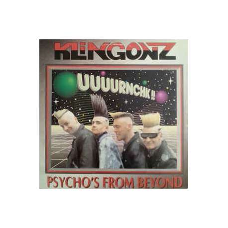 the klingonz psycho's from beyond