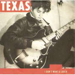texas i don't want a lover