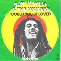 bob marley could you be love
