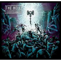 the hell groovehammer