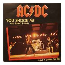 AC/DC you shook me all night long