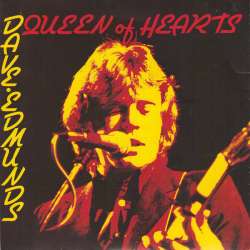 dave edmunds queen of hearts