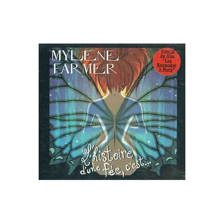mylene farmer l'histoire d'une fée c'est...