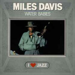 miles davis water babies