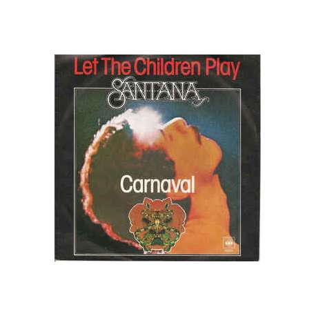 santana let the children play