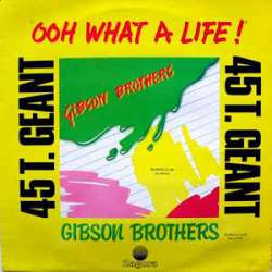 gibson brothers ooh what a life