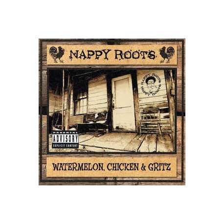 nappy roots watermelon chicken & gritz