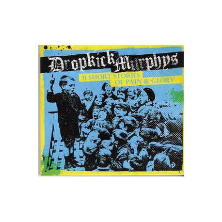 dropkick murphys 11 short stories of pain & glory