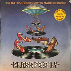 the glass family mr dj you know how to make me dance