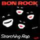 bon rock searching rap