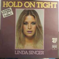 linda singer hold on tight