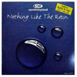 2 unlimited nothing like the rain