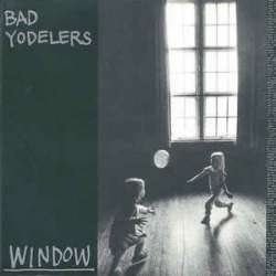 bad yodelers window