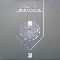 new vision (just) me and you