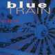 blue train all i need is you