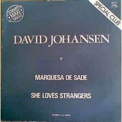 david johanson marquesa de sade / she loves strangers
