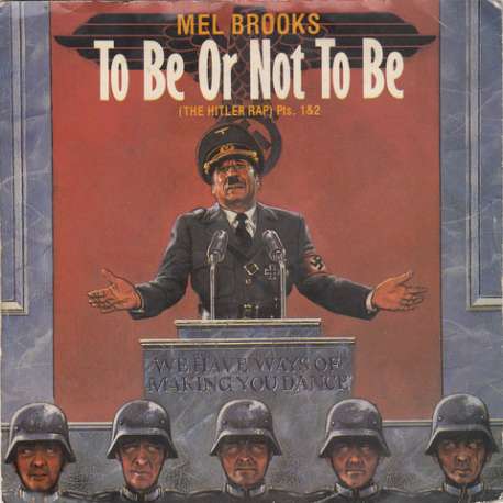 mel brooks to be or not to be (the hitler rap)