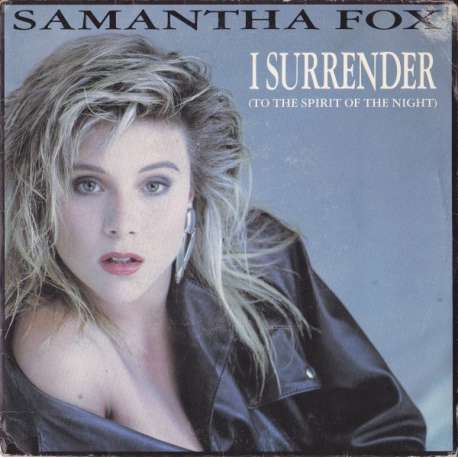 samantha fox i surrender (to the spirit of the night)