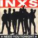 inxs need you tonight 