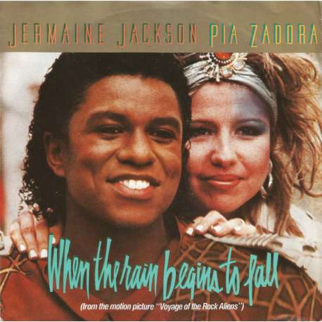 jermaine jackson pia zadora when the rain begins to fall