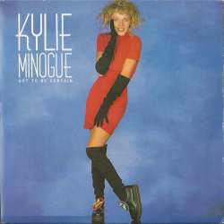kylie minogue got to be certain