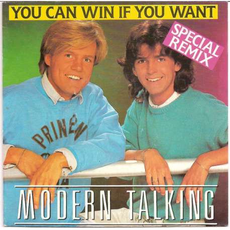 modern talking you can win if you want