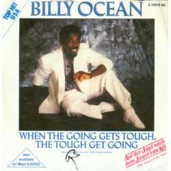 billy ocean when the going gets tough the tough get going